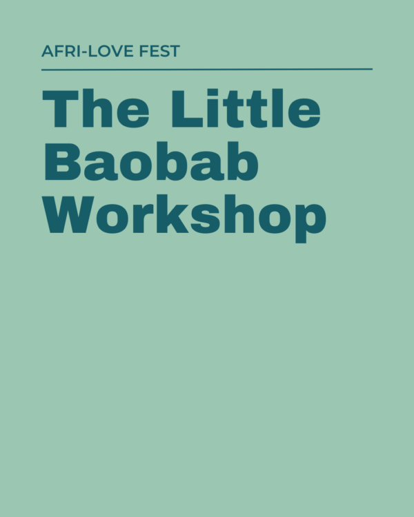The Little Baobab Workshop