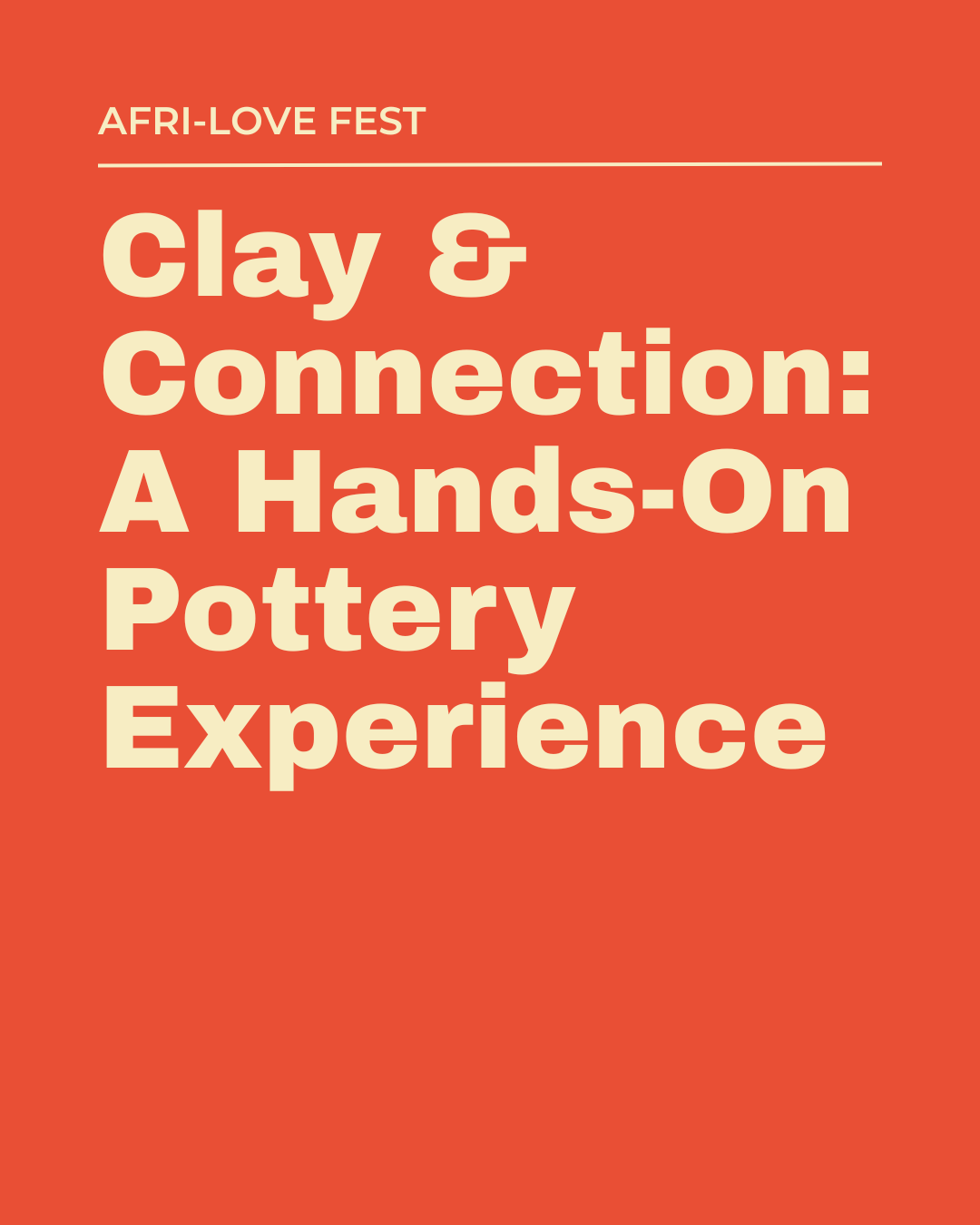 Clay & Connection: A Hands-On Pottery Experience